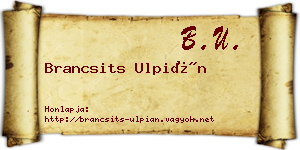 Brancsits Ulpián névjegykártya